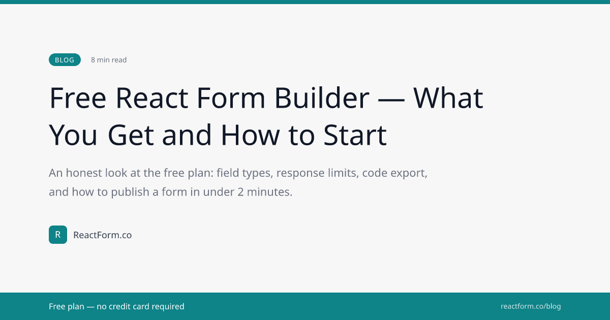 Free React Form Builder - What You Get and How to Start | ReactForm.co